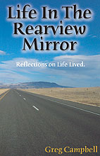 Life In The Rearview Mirror